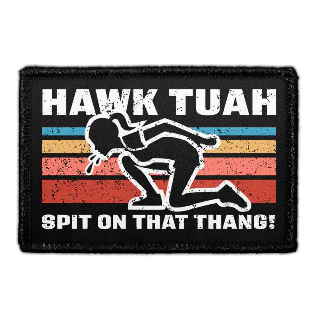 Hawk Tuah Spitting Silhouette - Removable Patch
