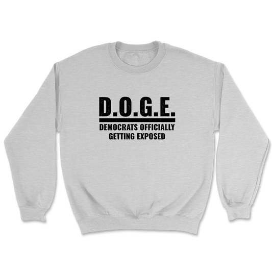 DOGE - Democrats Officially Getting Exposed - Bold Crewneck - 3573