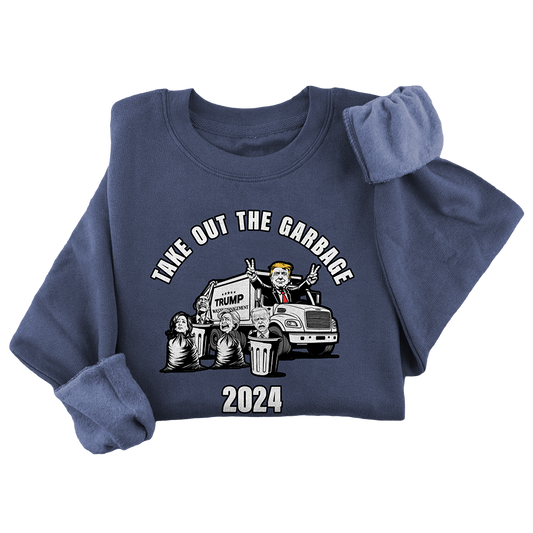 Take Out The Trash Crewneck - 3272