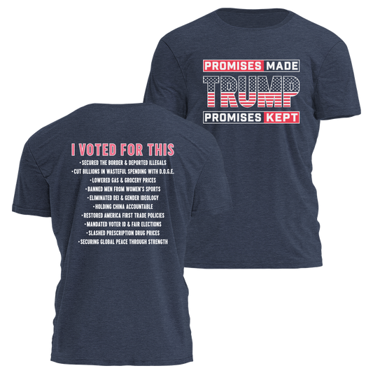 Promises Made Promises Kept Tee - 3818