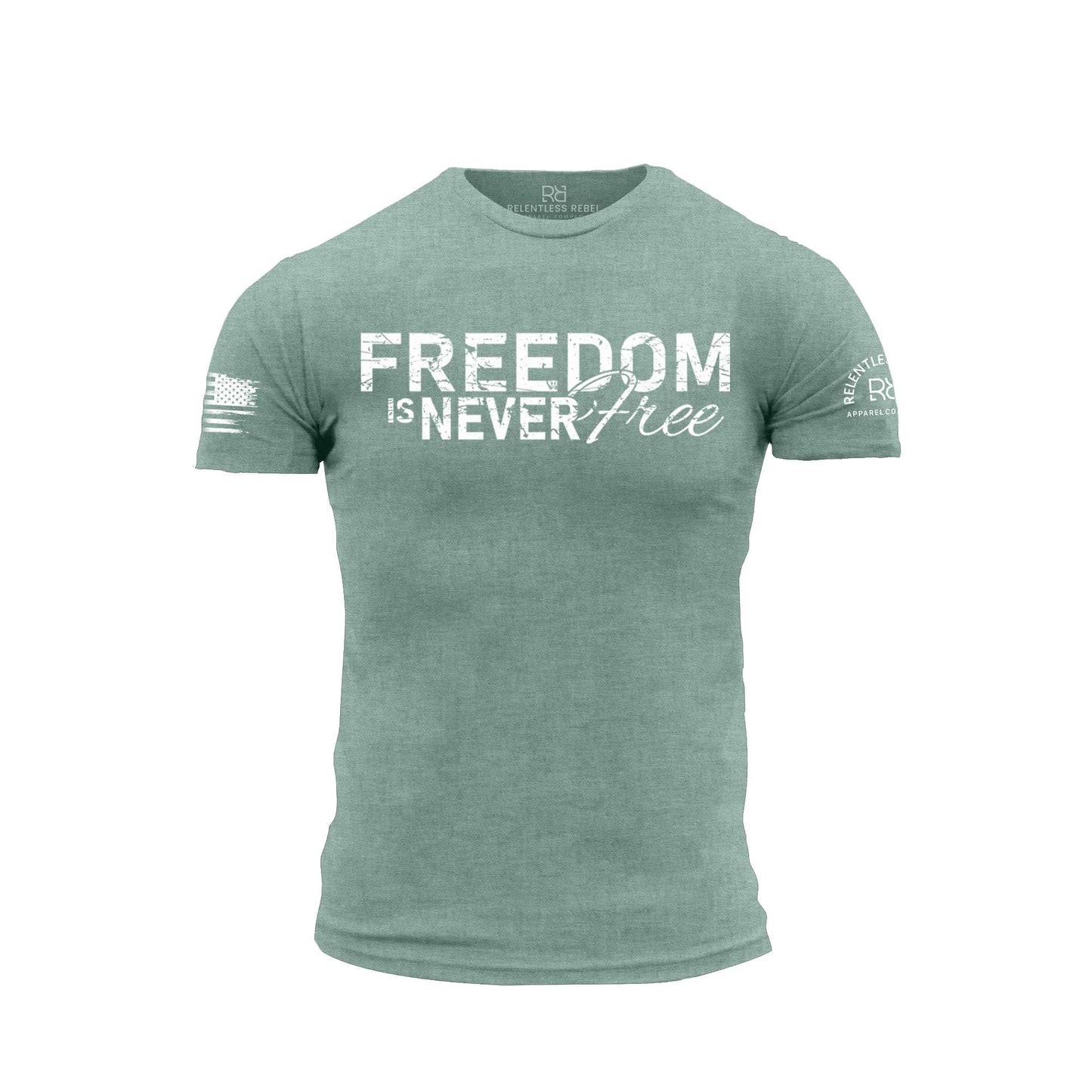 Freedom Is Never Free | Front | Premium Men's Tee
