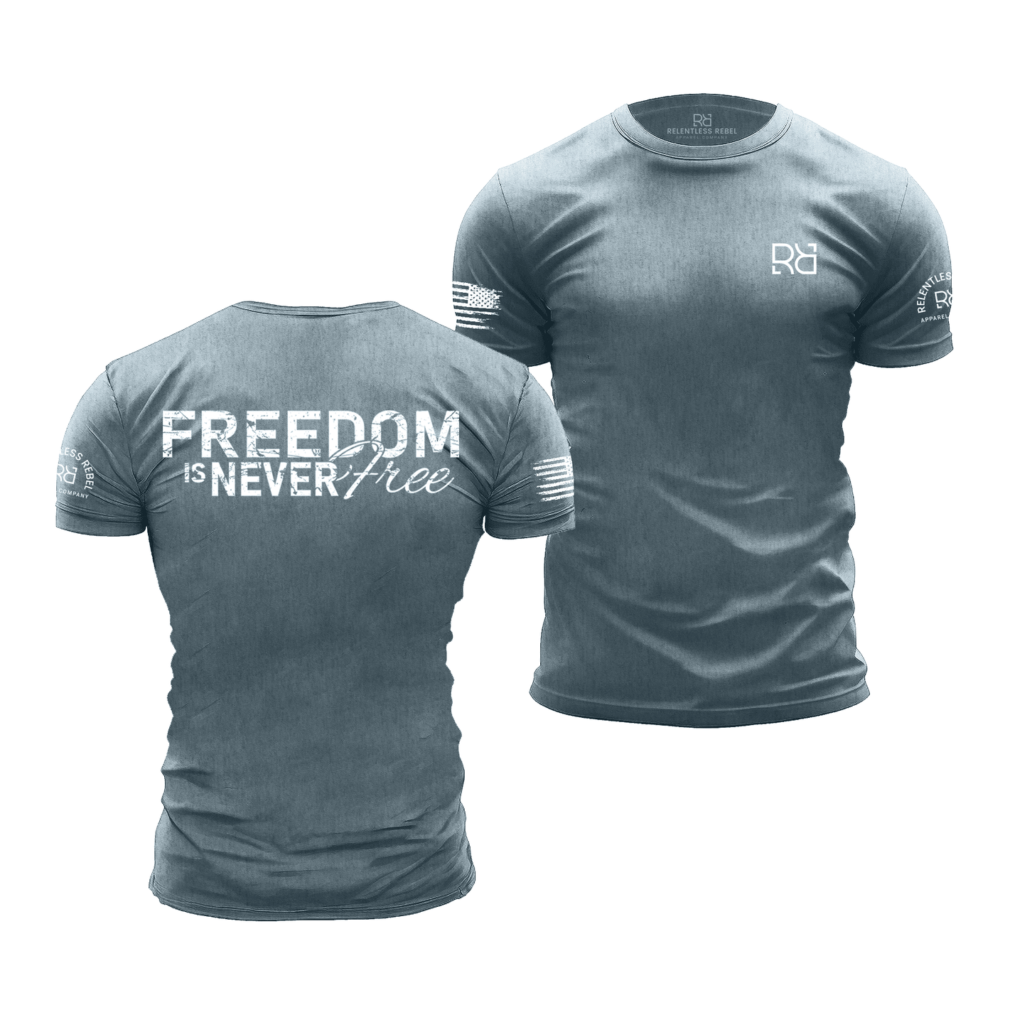Freedom is Never Free | Premium Men's Tee