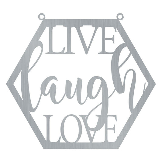 Hexagon Live Laugh Love