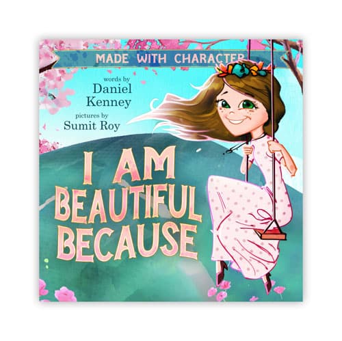 I Am Beautiful Because