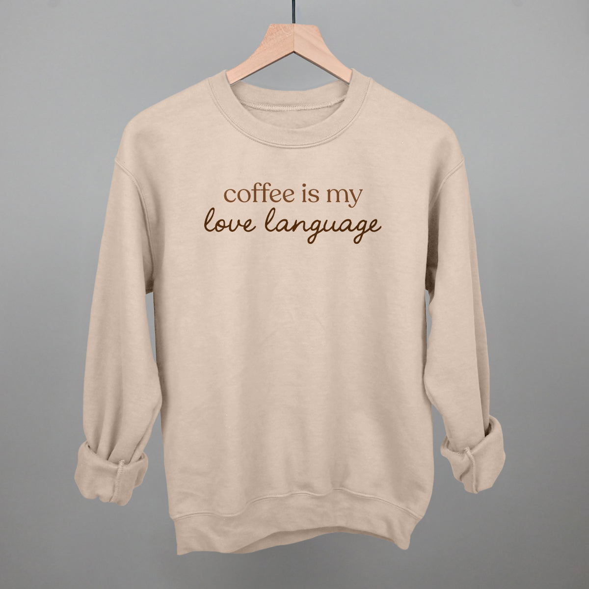 Coffee Is My Love Language