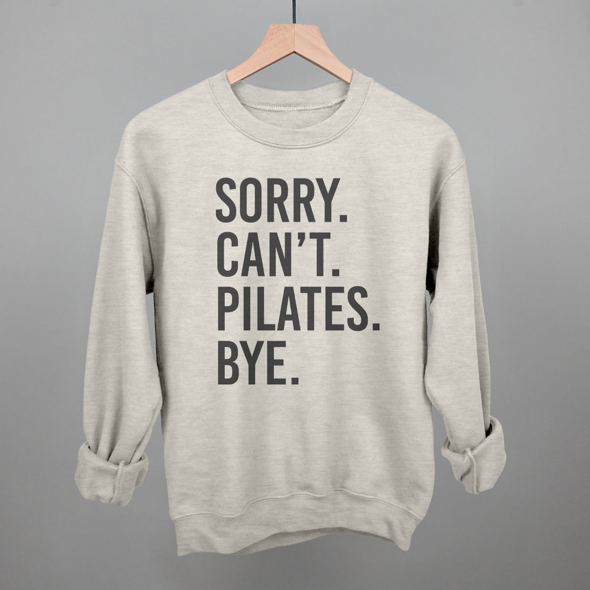 Sorry Can't Pilates Bye