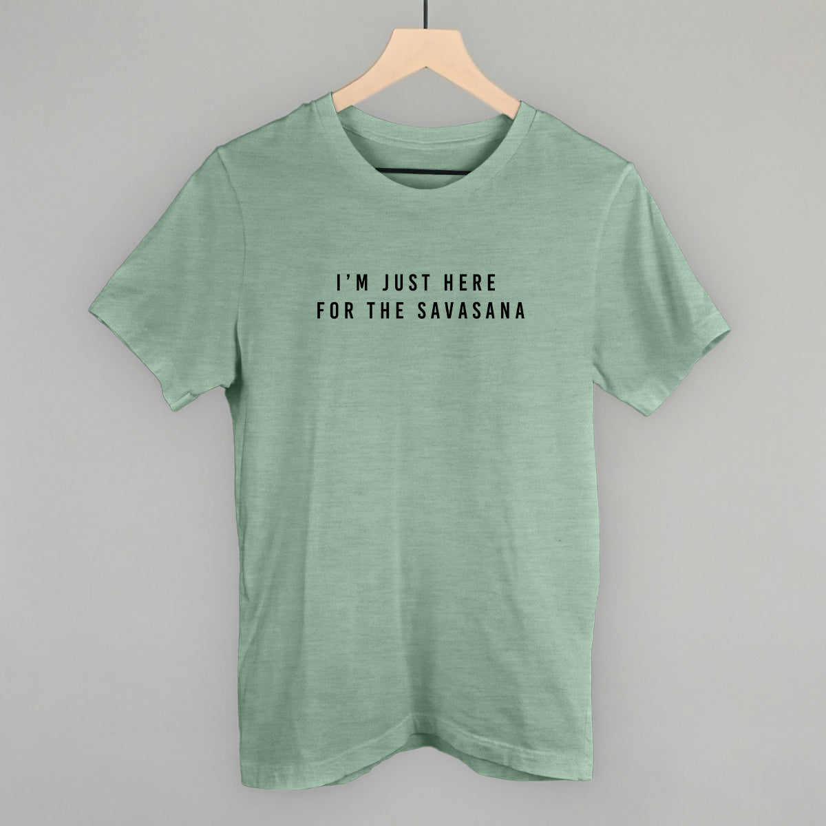 I'm Just Here For The Savasana