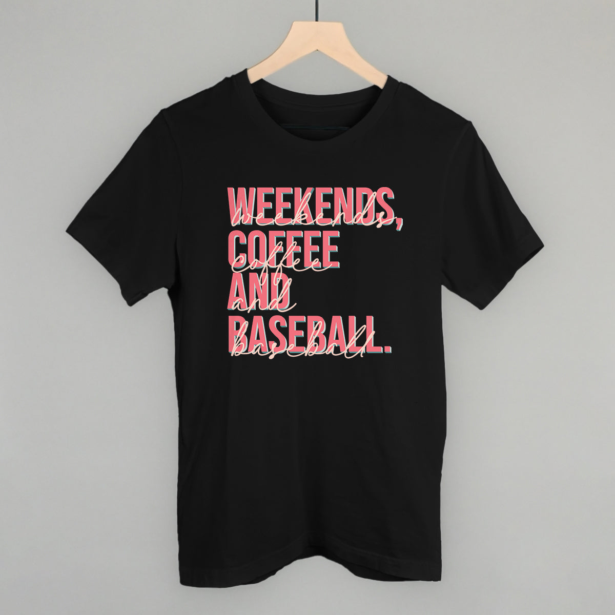 Weekends Coffee Baseball