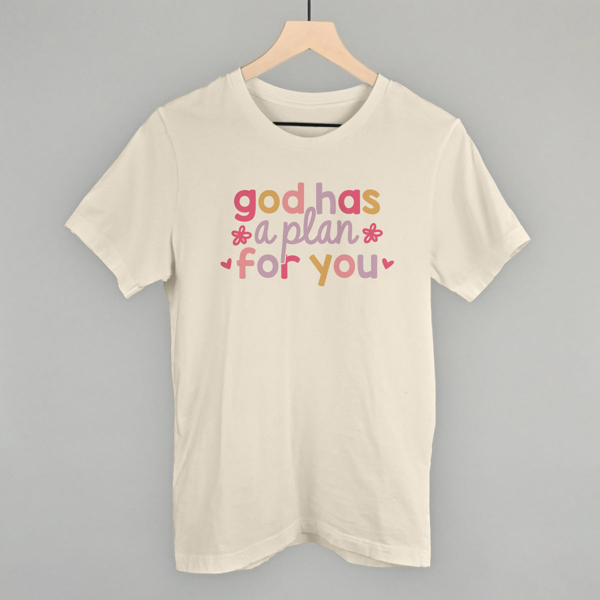 God Has A Plan For You