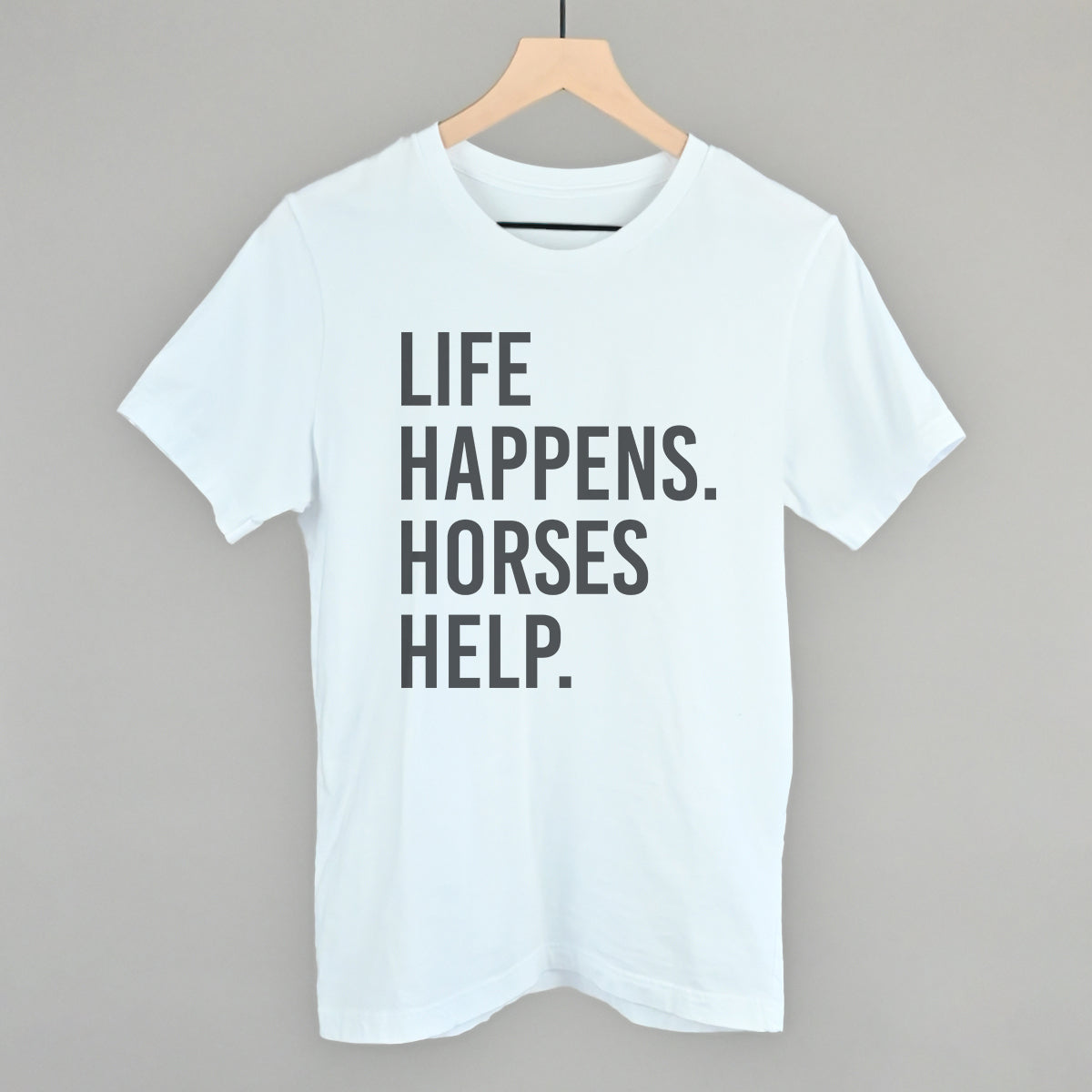 Life Happens Horses Help