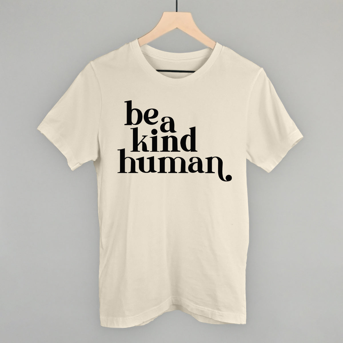 Be A Kind Human