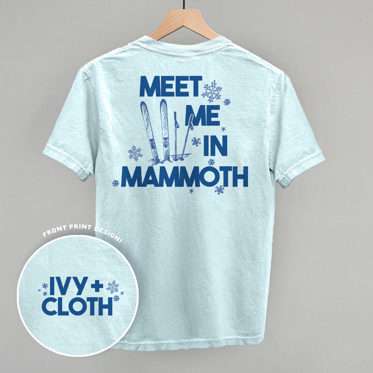 Meet Me In Mammoth (Back Print)
