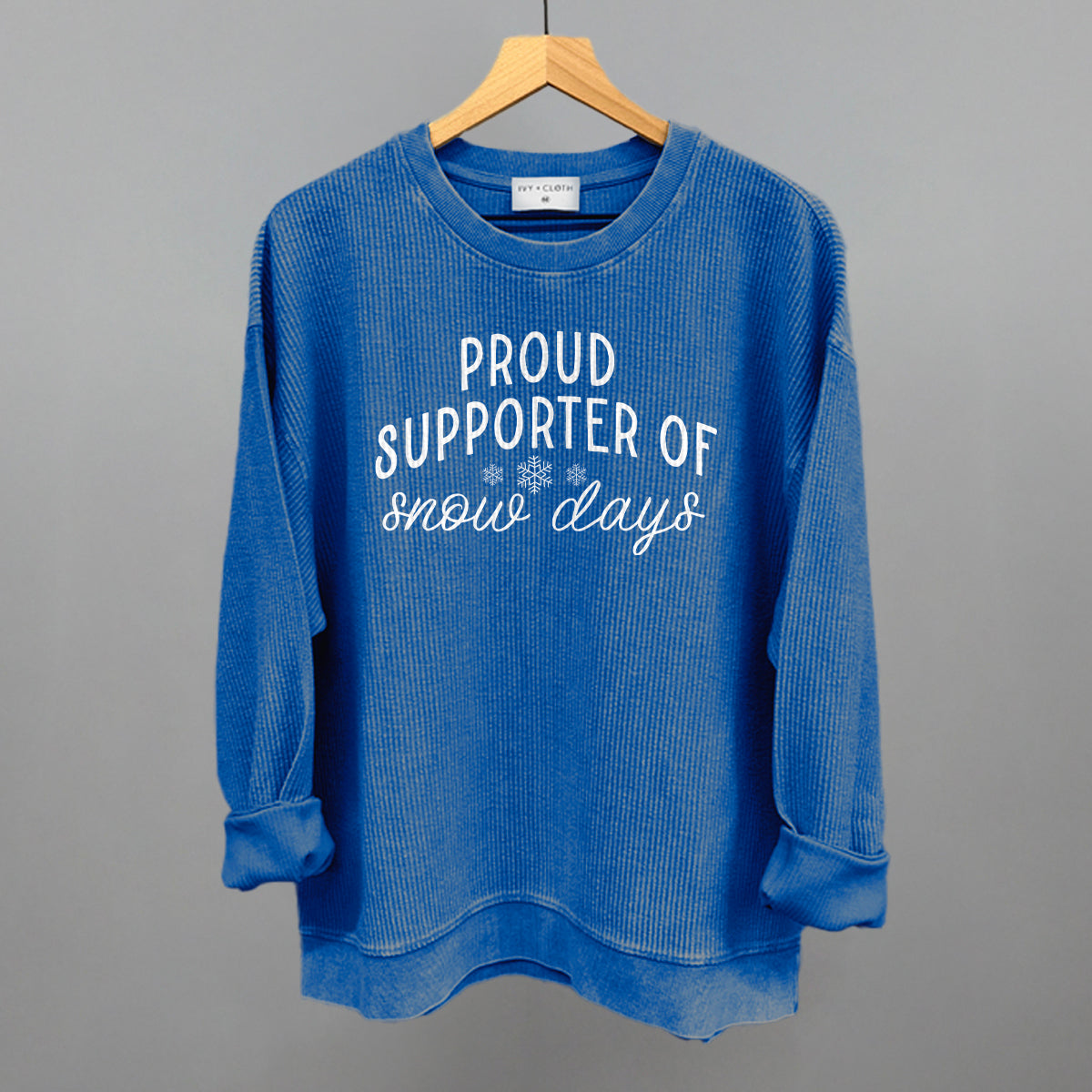 Proud Supporter Of Snow Days