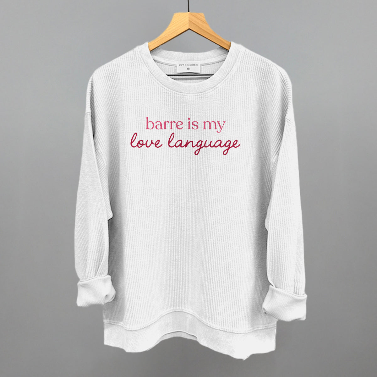 Barre Is My Love Language