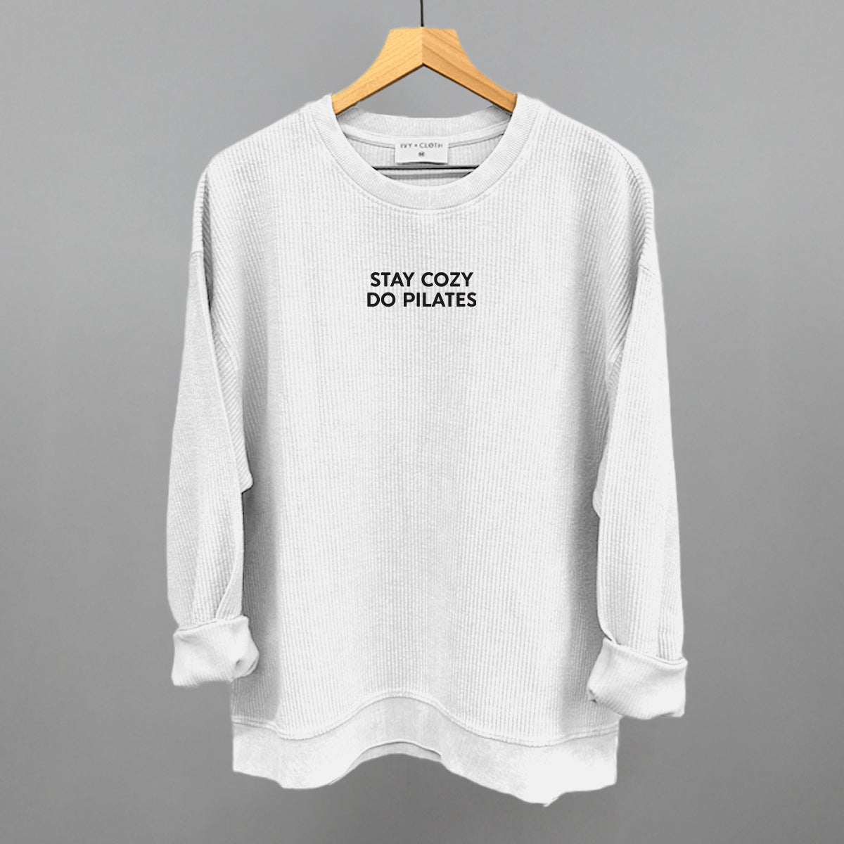 Stay Cozy Do Pilates