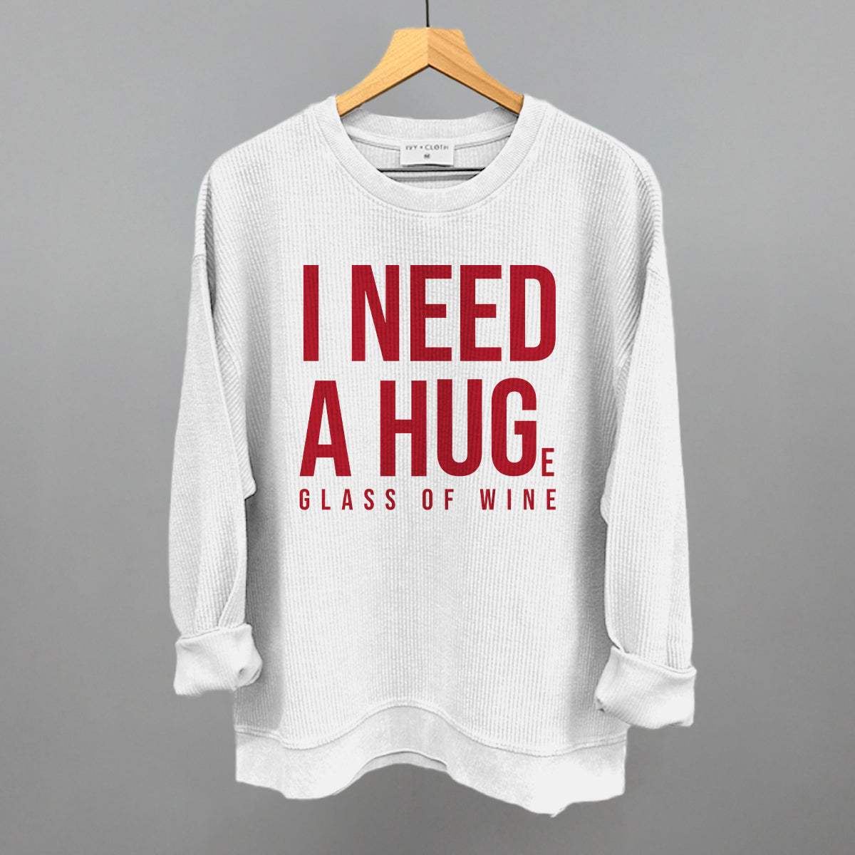 I Need A Hug (Wine)