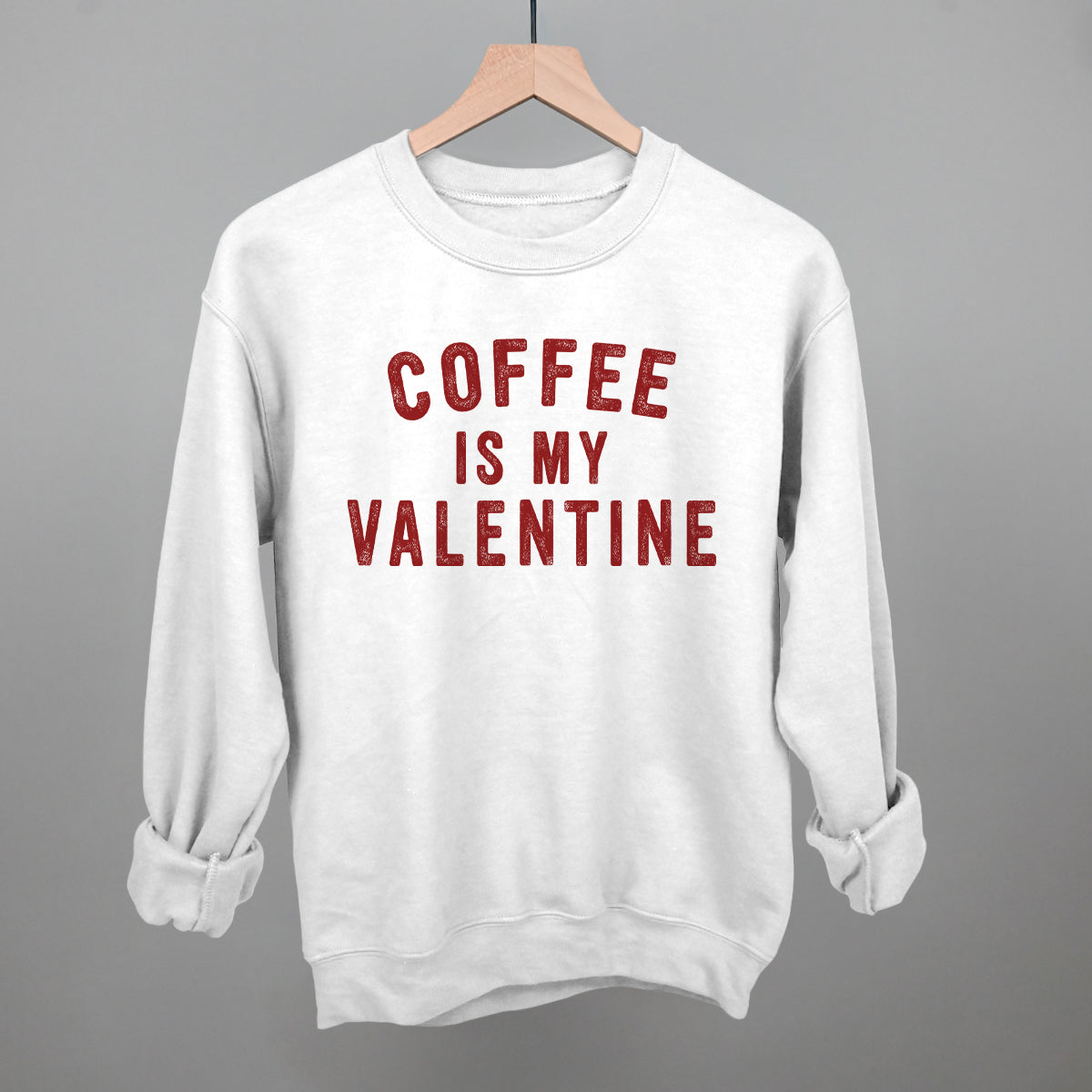 Coffee Is My Valentine