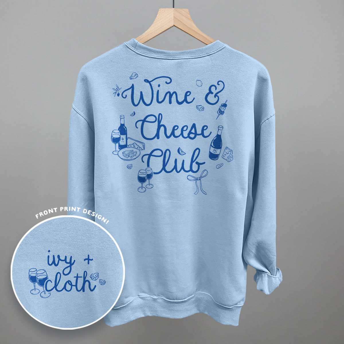 Wine & Cheese Club (Back Print)