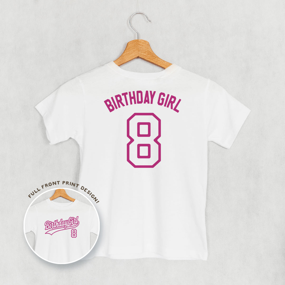 Birthday Girl Varsity #8 (Kids Back Print)