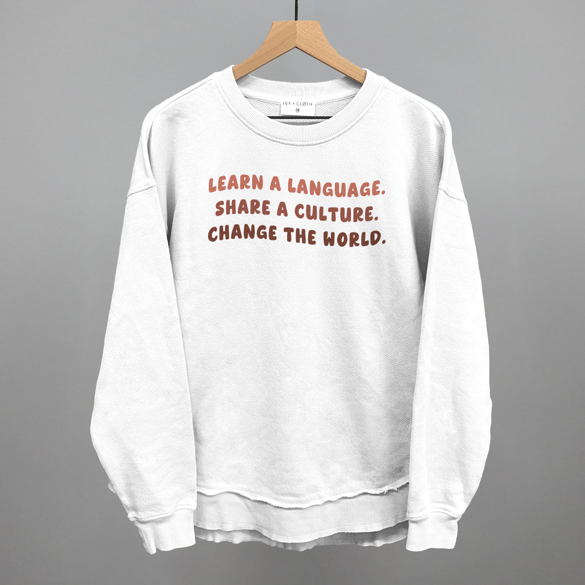 Learn A Language, Share A Culture, Change The World