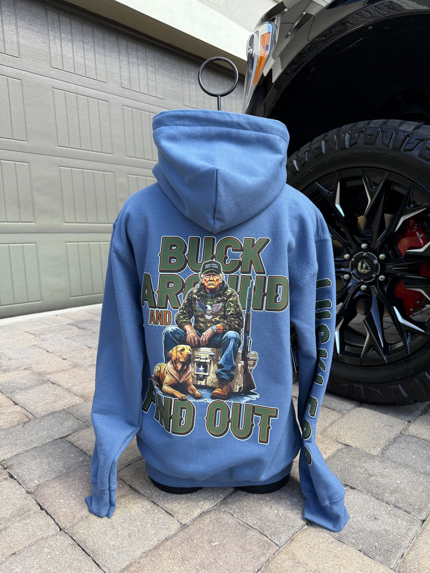 Buck Around & Find Out Hoodie