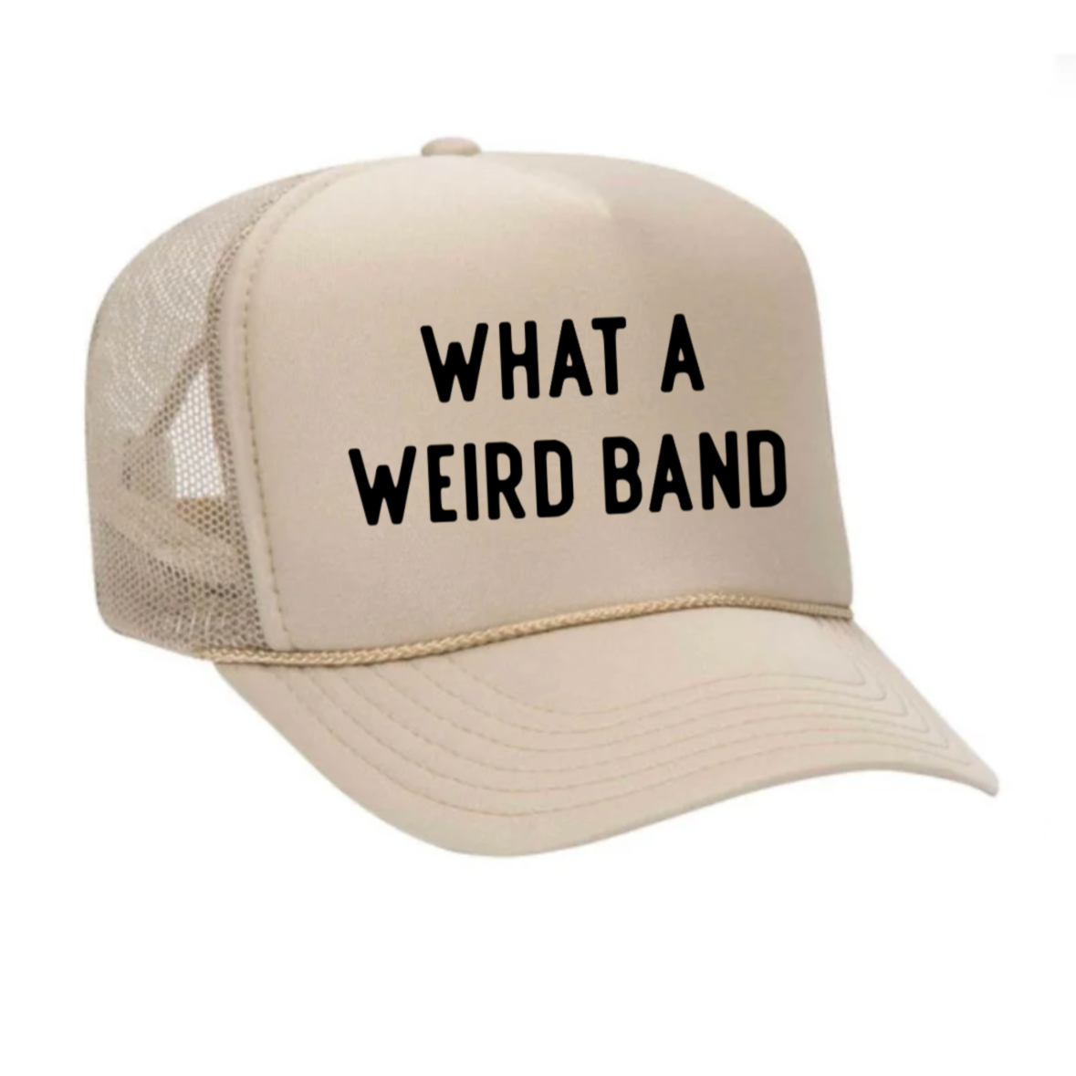 What A Weird Band Trucker Hat