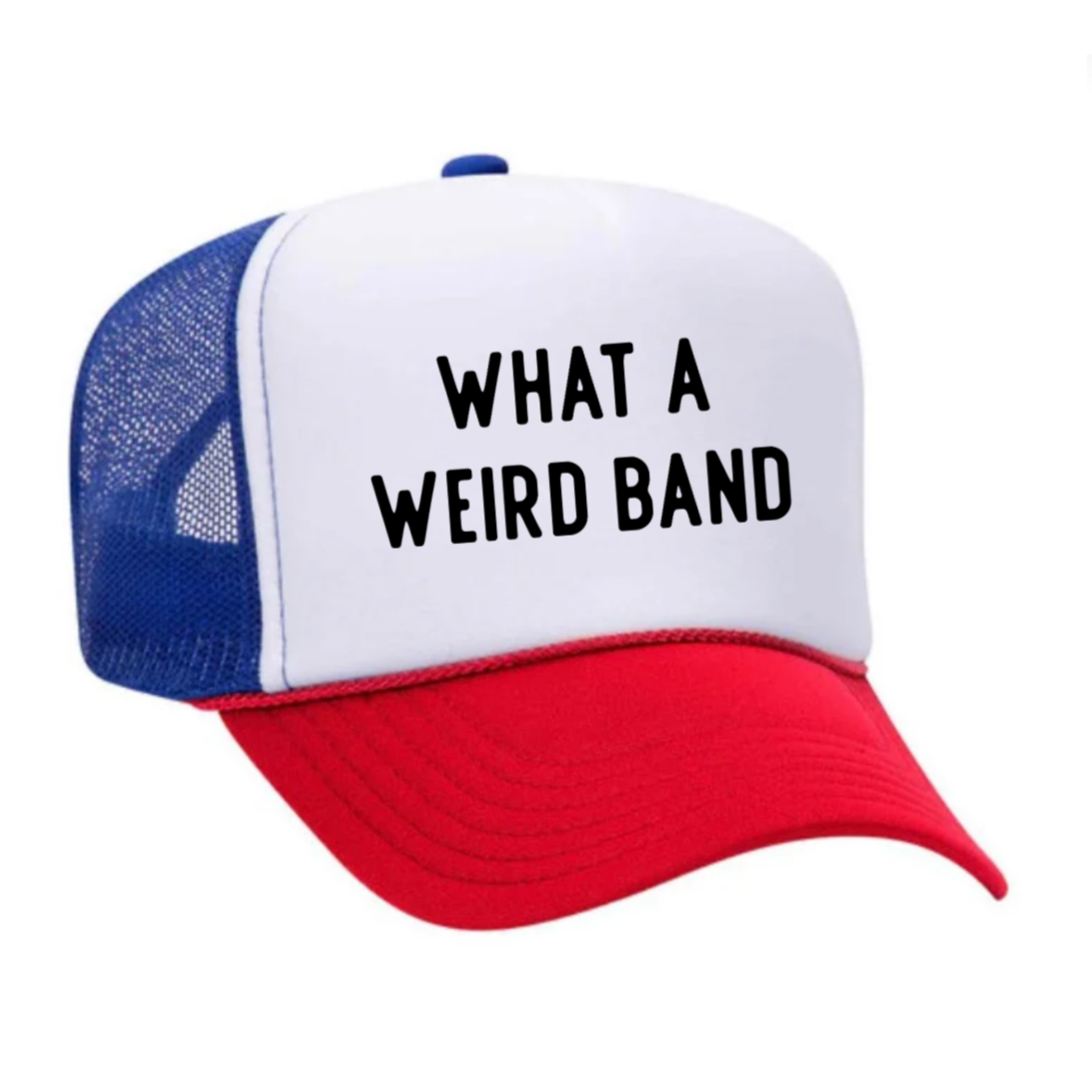 What A Weird Band Trucker Hat