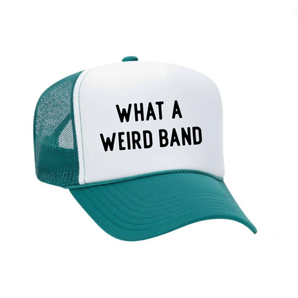 What A Weird Band Trucker Hat