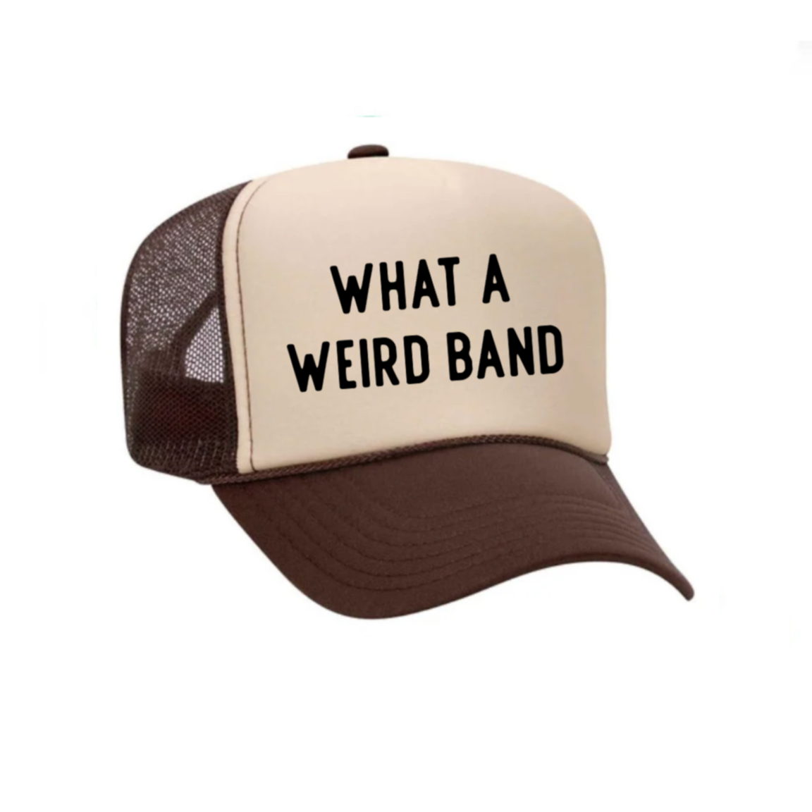 What A Weird Band Trucker Hat