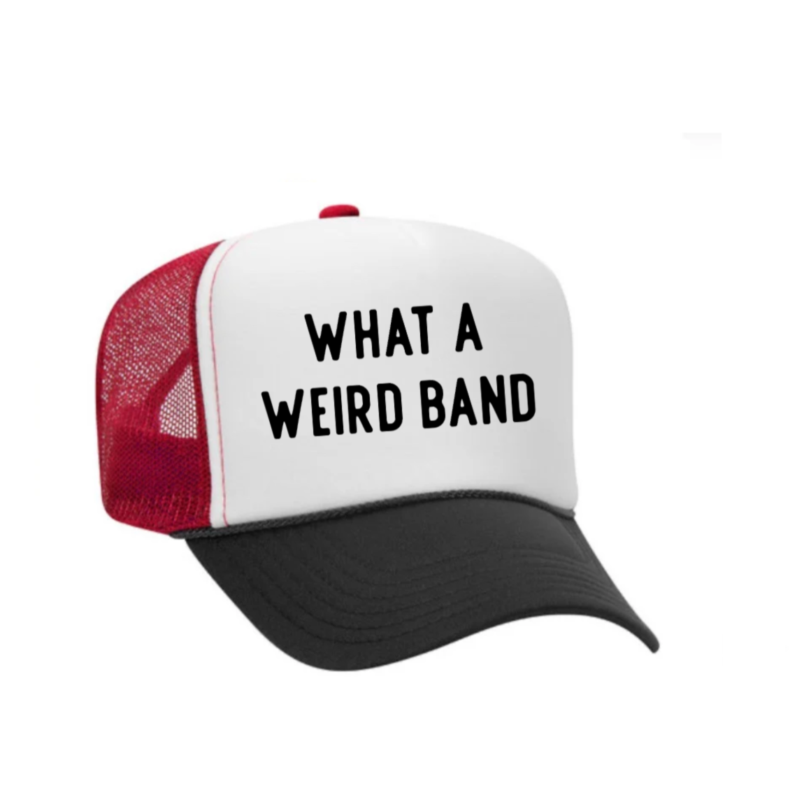 What A Weird Band Trucker Hat