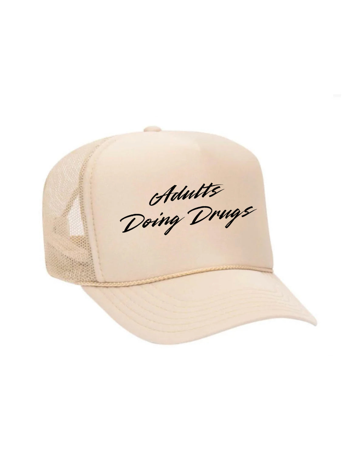 Adults Doing Drugs Trucker Hat
