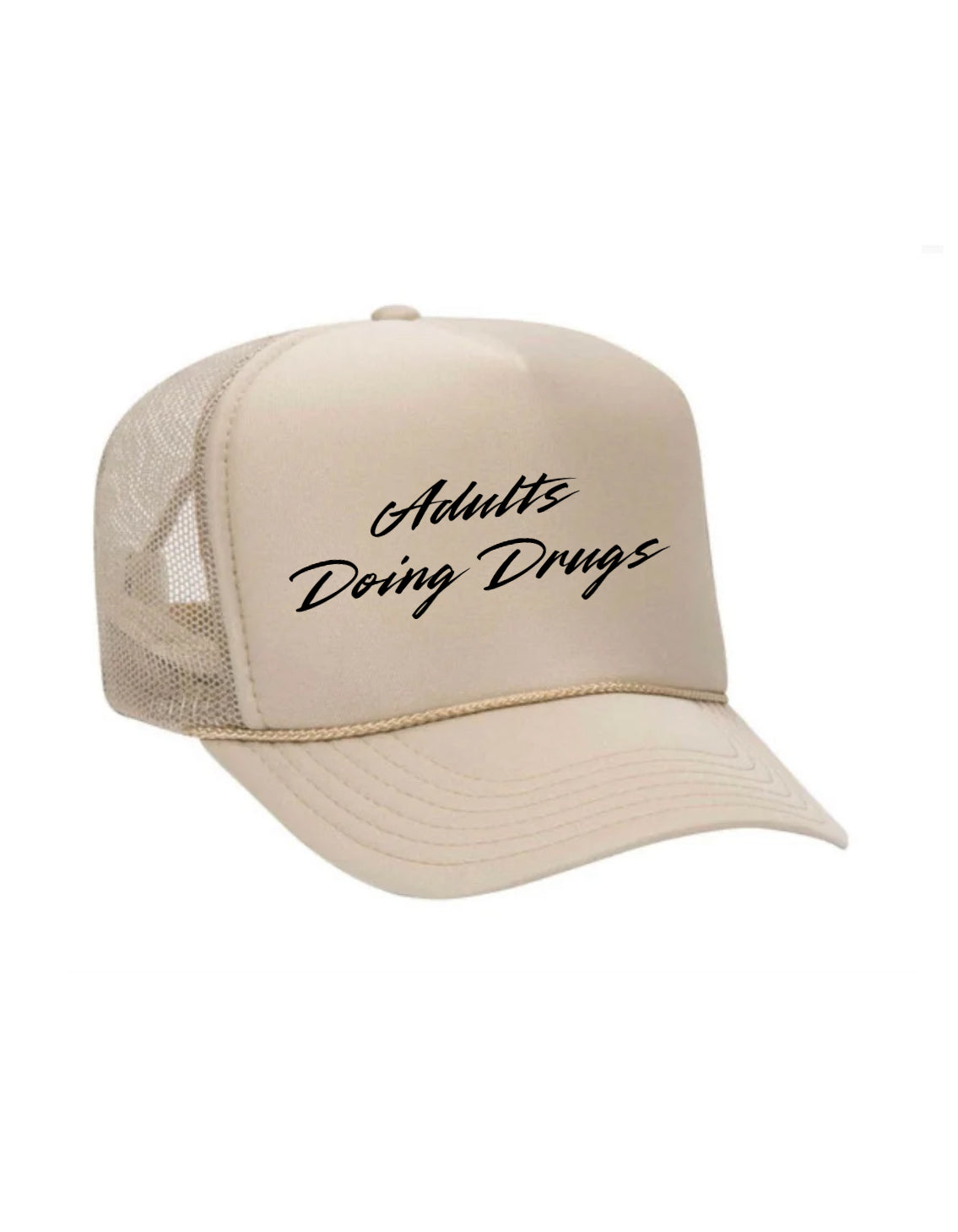 Adults Doing Drugs Trucker Hat