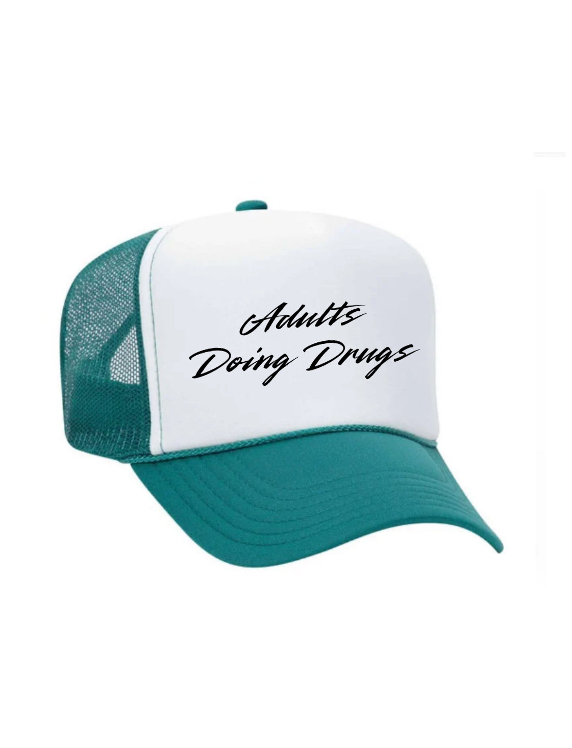 Adults Doing Drugs Trucker Hat