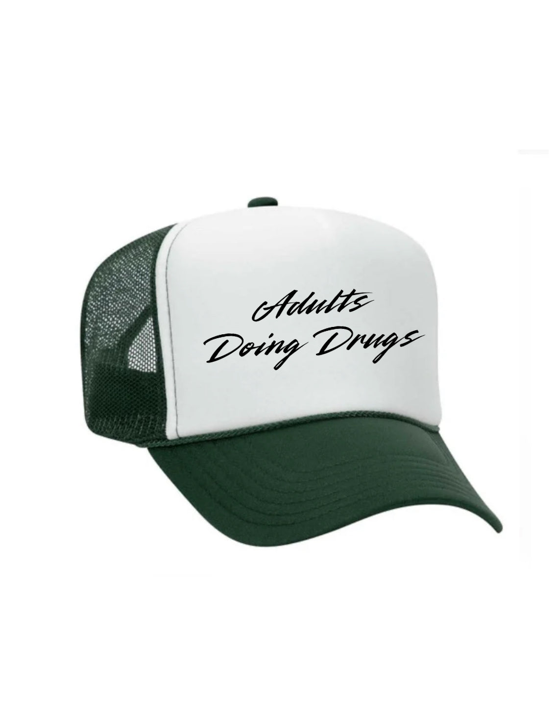 Adults Doing Drugs Trucker Hat
