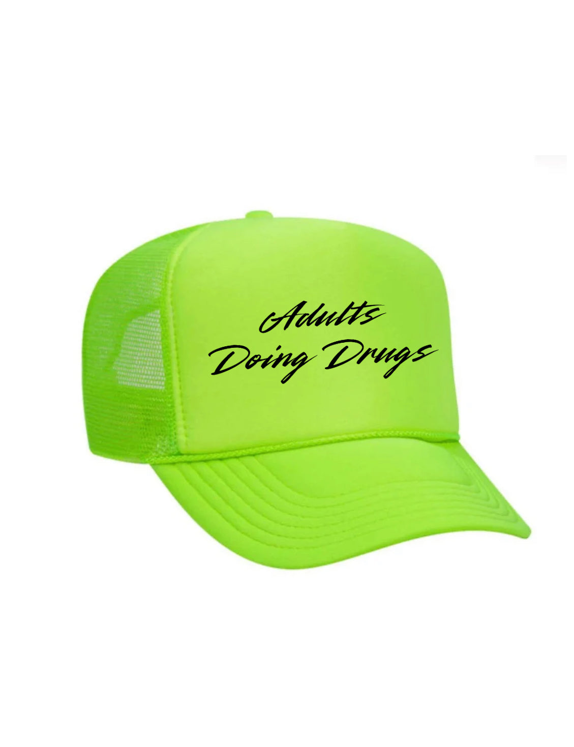 Adults Doing Drugs Trucker Hat