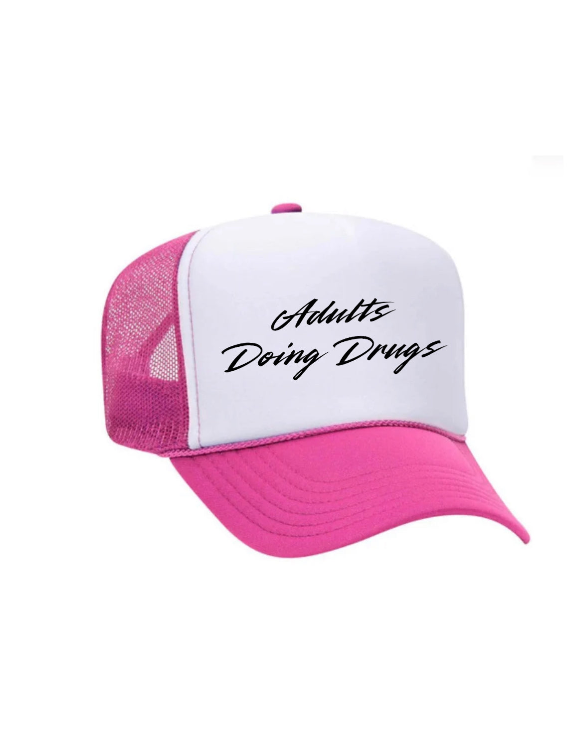Adults Doing Drugs Trucker Hat