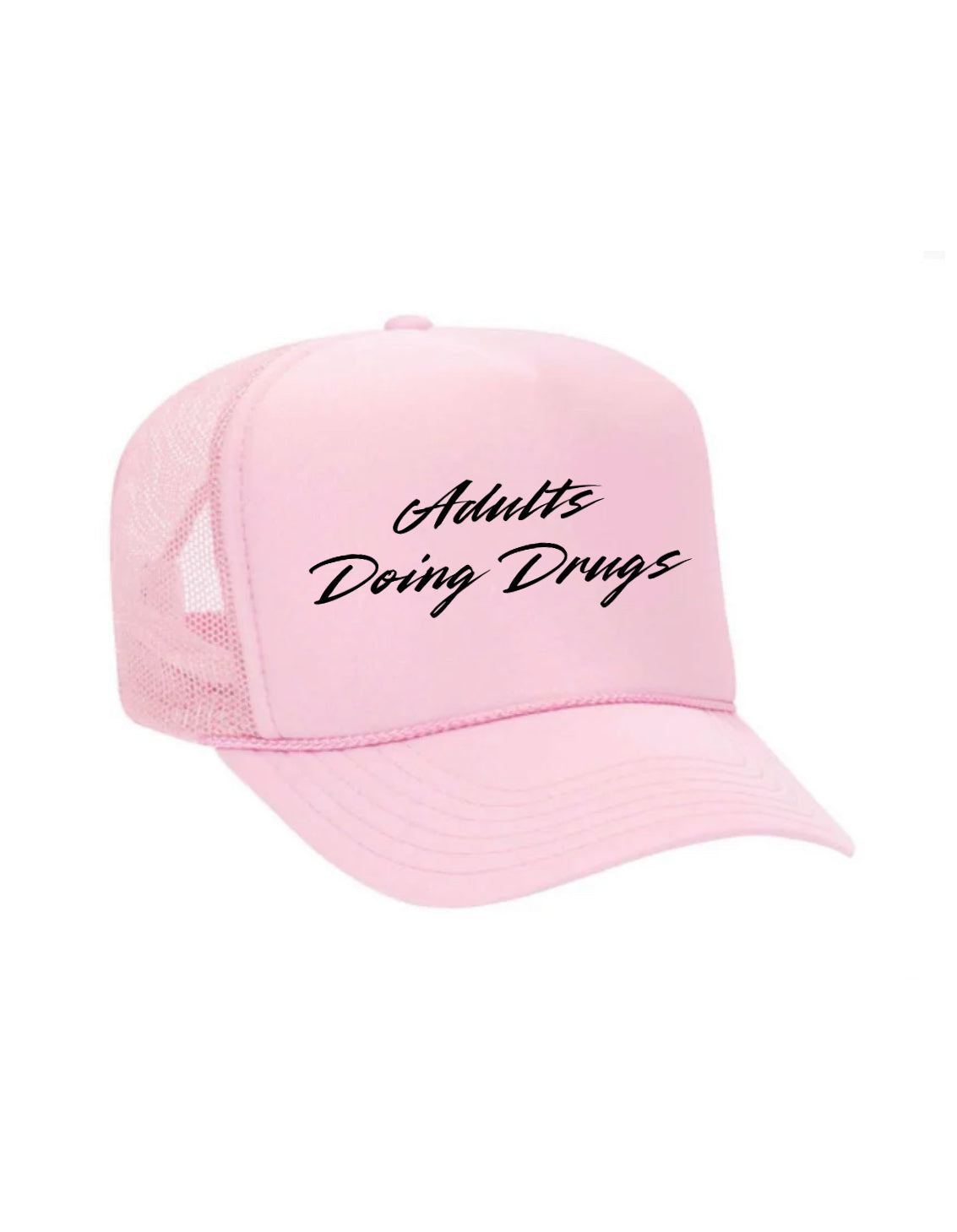 Adults Doing Drugs Trucker Hat
