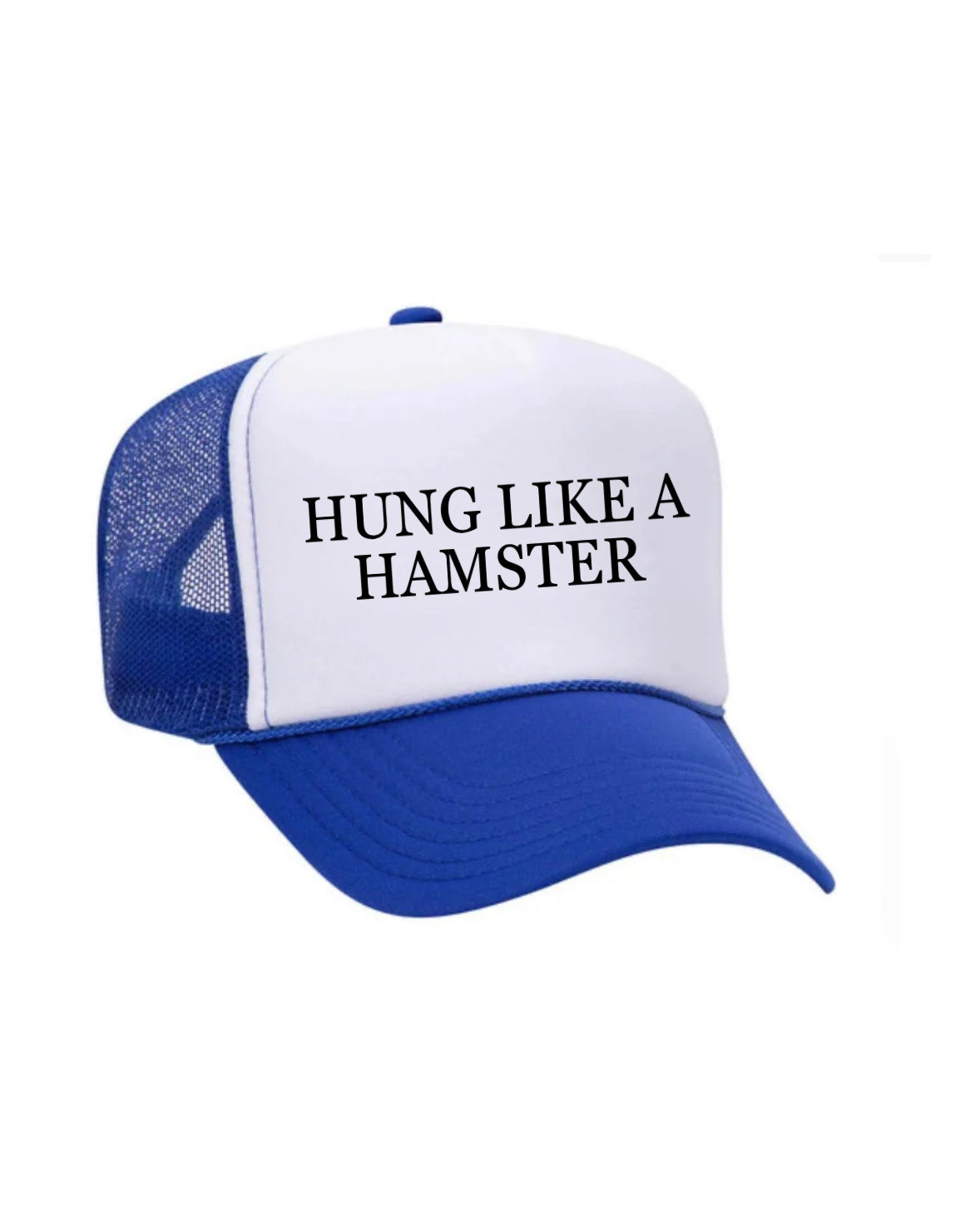 Hung Like A Hamster Trucker Hat