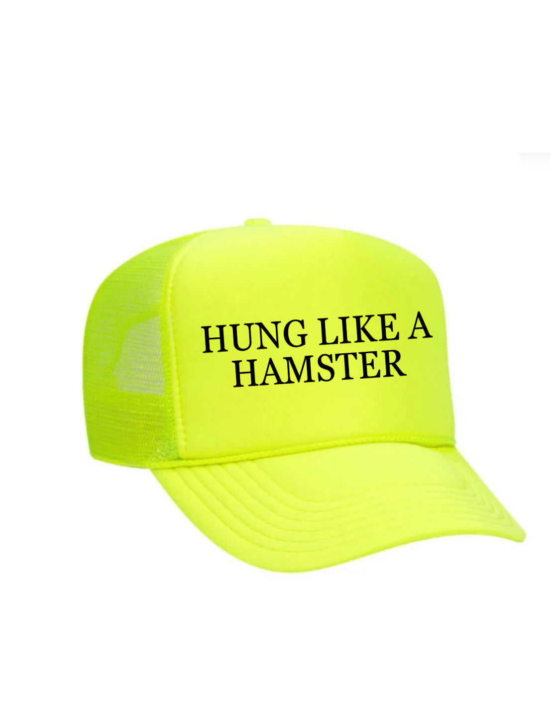 Hung Like A Hamster Trucker Hat