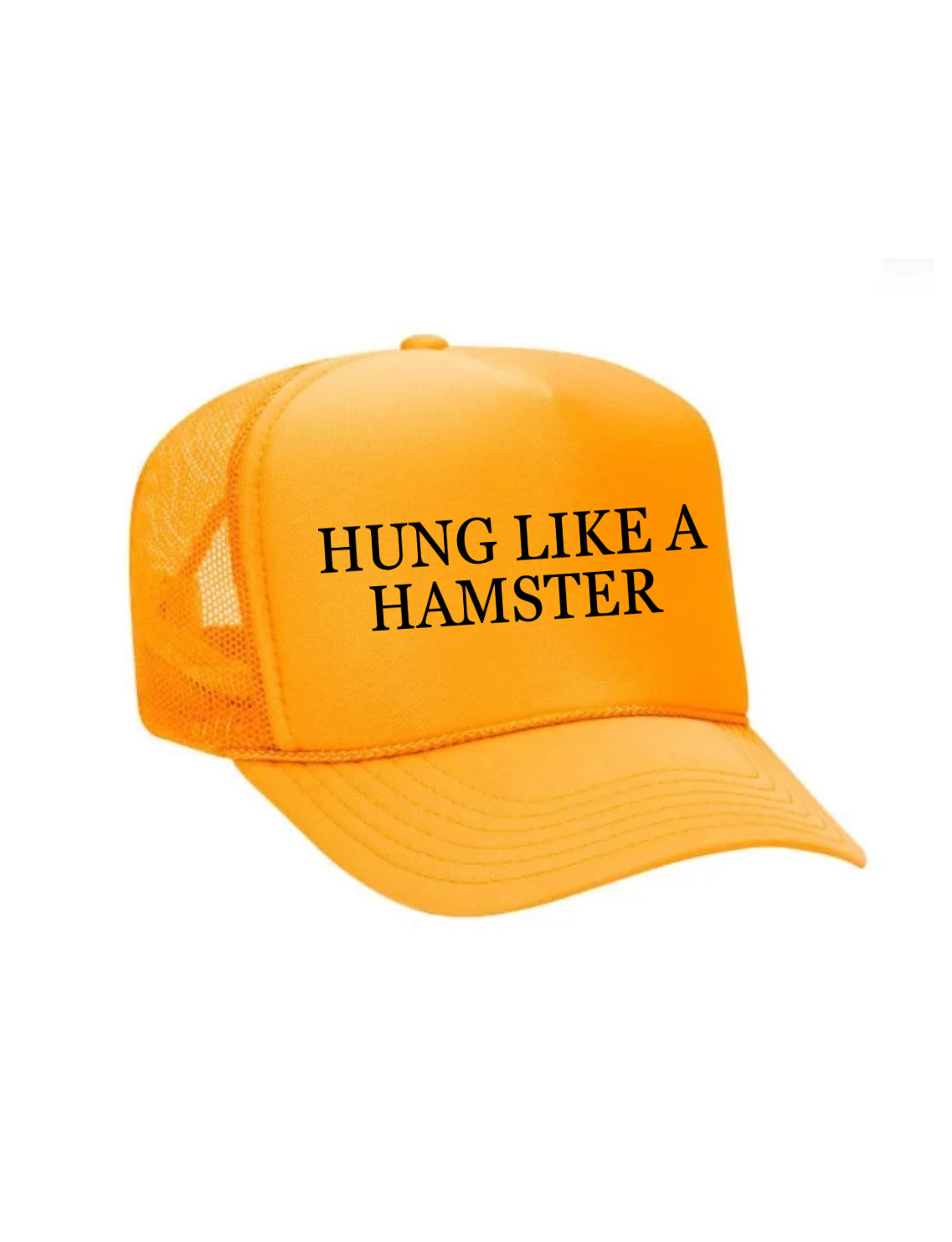 Hung Like A Hamster Trucker Hat