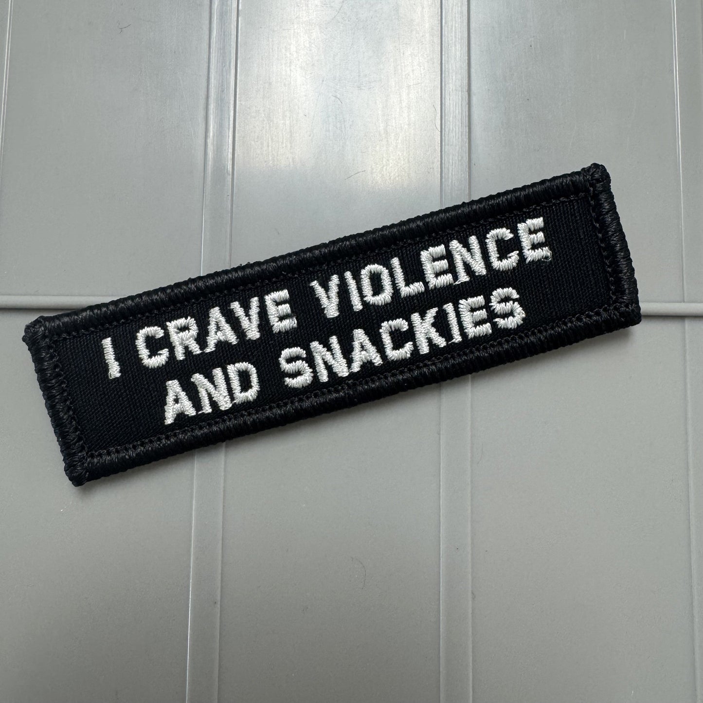 As Seen on Socials - I Crave Violence and Snackies - 1x3.75 Patch - Multiple Variants