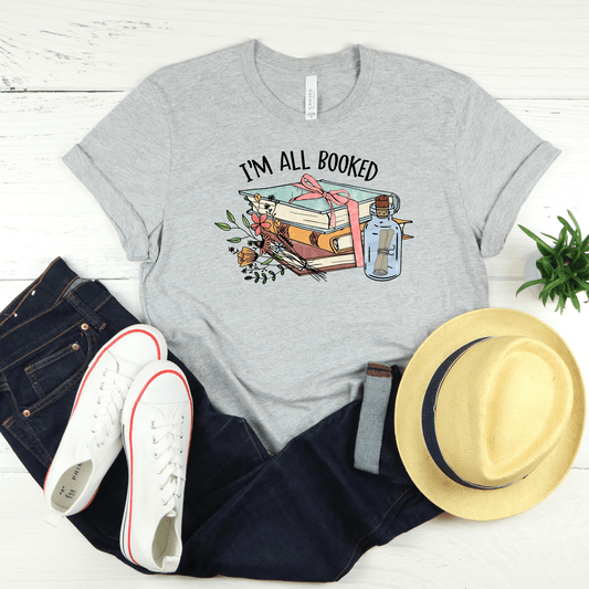 I'm All Booked T-Shirt