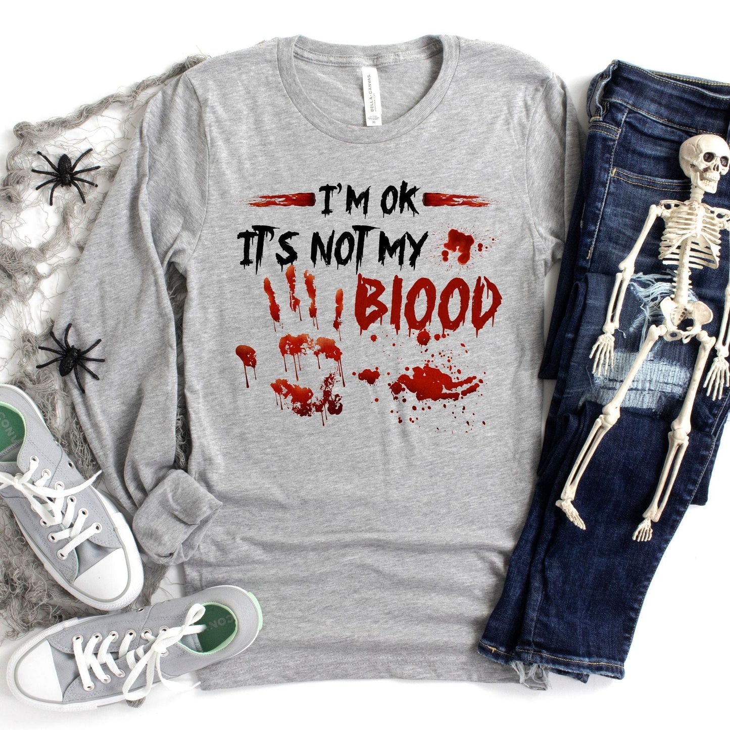 I'm Ok It's Not My Blood T-Shirt
