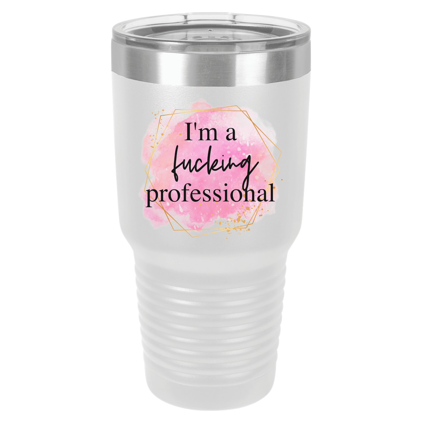 I'm a Fucking Professional | Polar Camel Tumbler