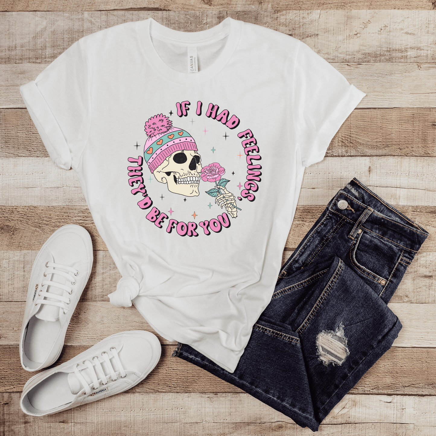 If I Had Feelings They'd Be For You Valentine T-Shirt