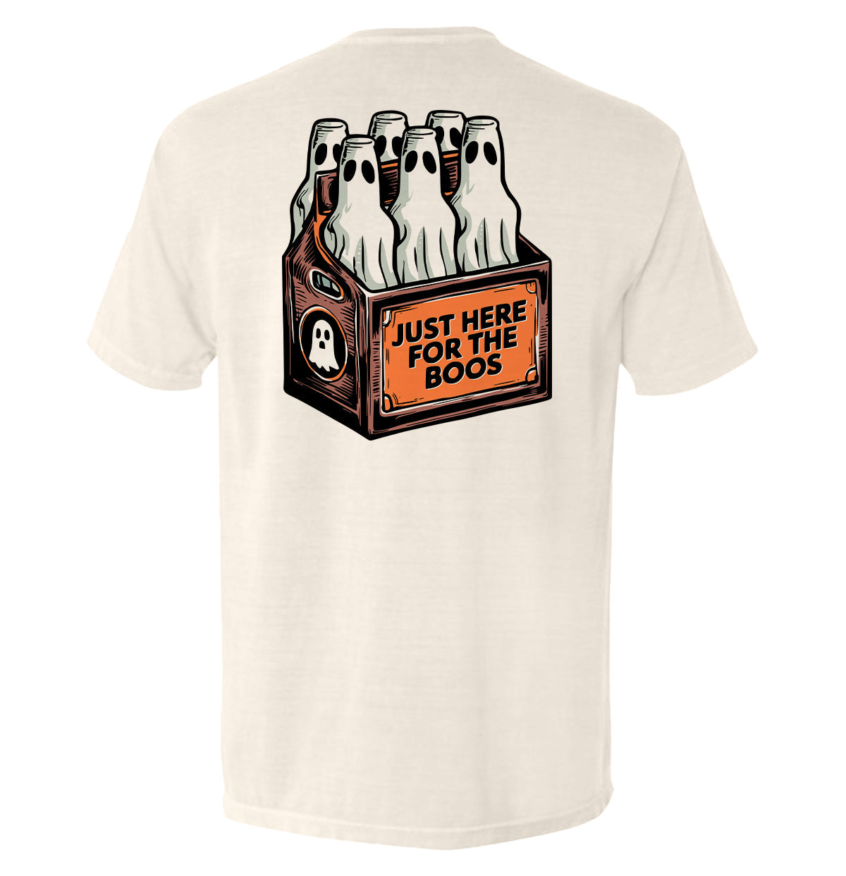 Just Here For The Boos Ghosts