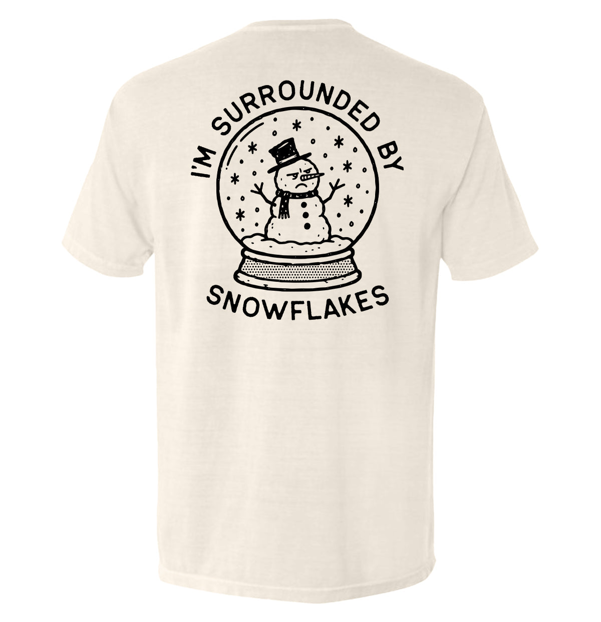 I'm Surrounded by Snowflakes Snowglobe