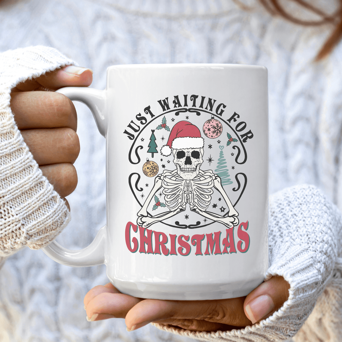 Just Waiting For Christmas Skeleton Coffee Mug