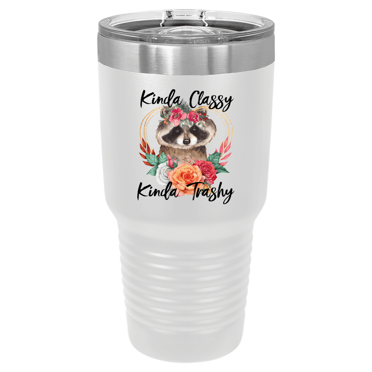 Kinda Classy Kinda Trashy Racoon | Polar Camel Tumbler