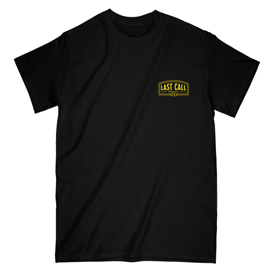 Last Call Co. Don't Be Long S/S Tee
